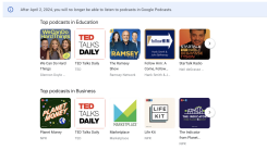 A screenshot Google Podcasts with a banner informing the user that the service is going to shut down soon. 